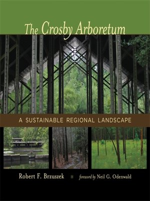 cover image of The Crosby Arboretum